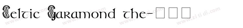Celtic Garamond the字体转换